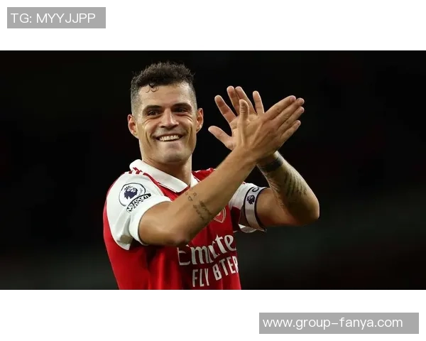 瑞士中场小将称扎卡为理想队长具备人品与开朗性格的完美结合